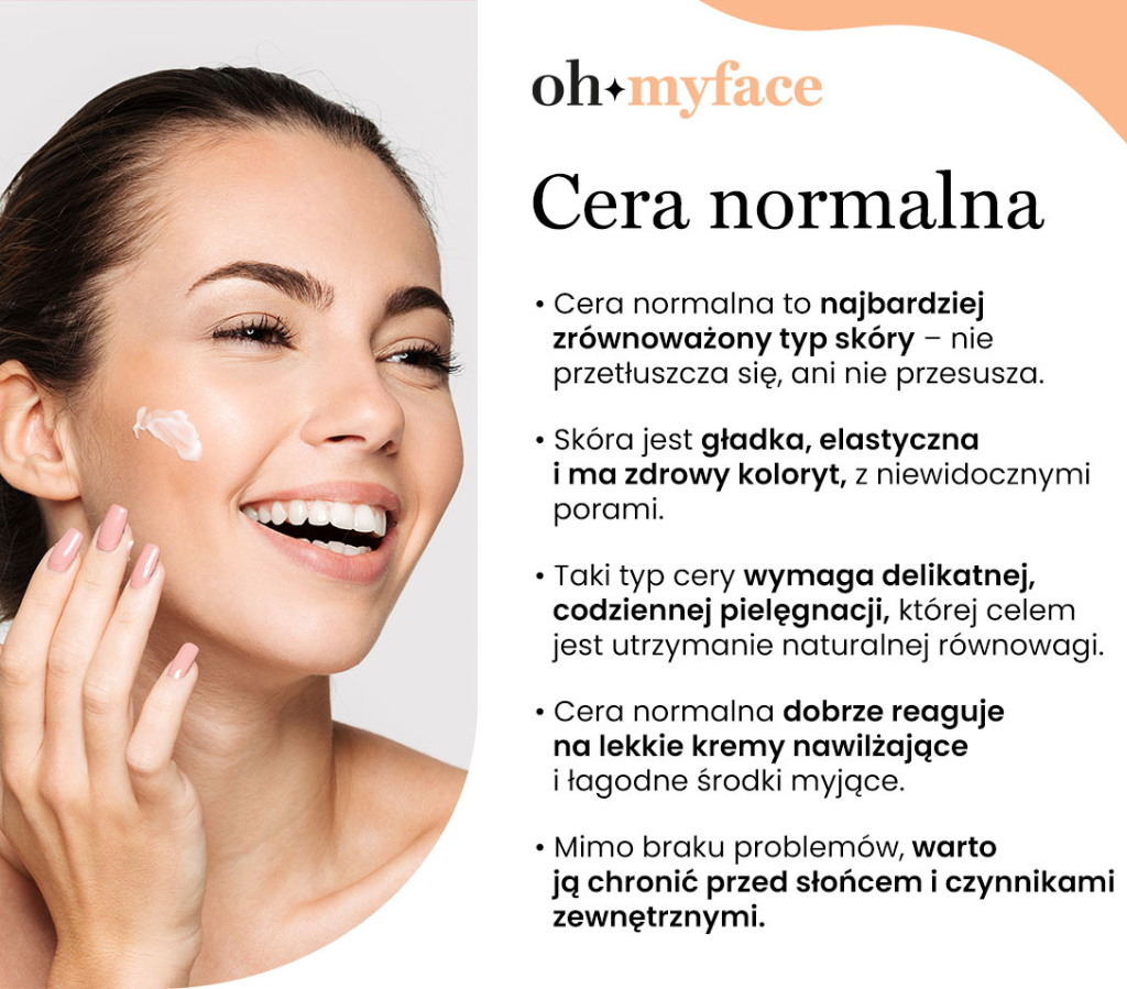 Infografika o cechach cery normalnej